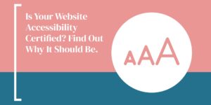 Website Accessibility Certified