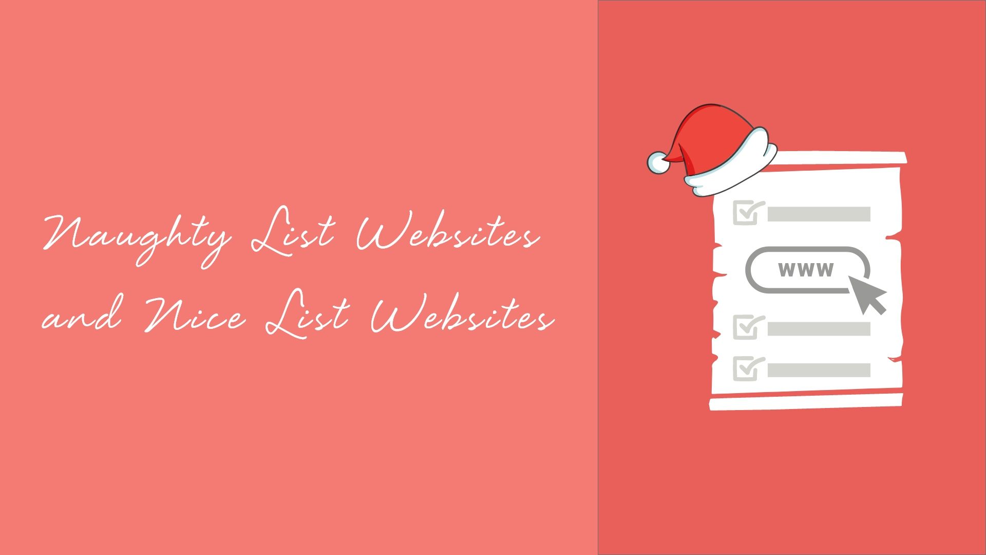 Websites Naughty and Nice Lists