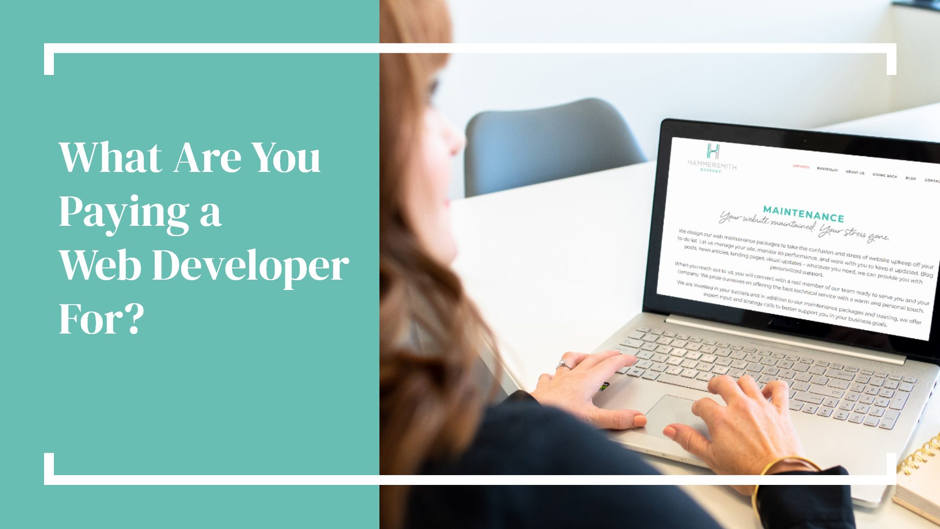What Are You Paying a Developer For?